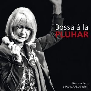 Produktbild: Bossa A La Pluhar