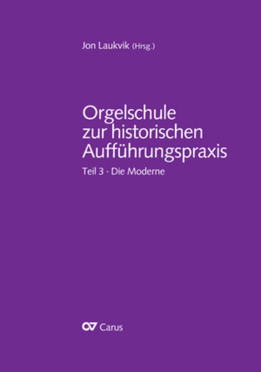Produktbild: Orgelschule zur historischen Auff&uuml;hrungspraxis