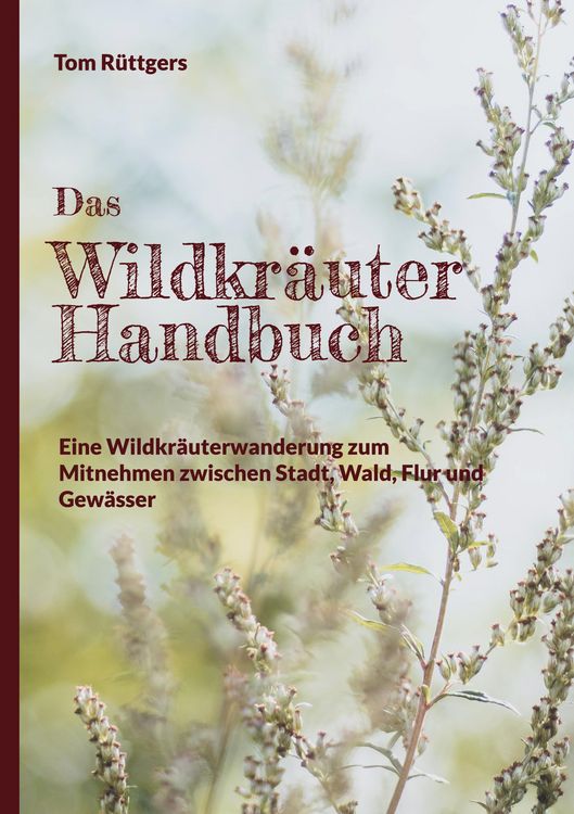 Produktbild: Das Wildkr&auml;uter Handbuch