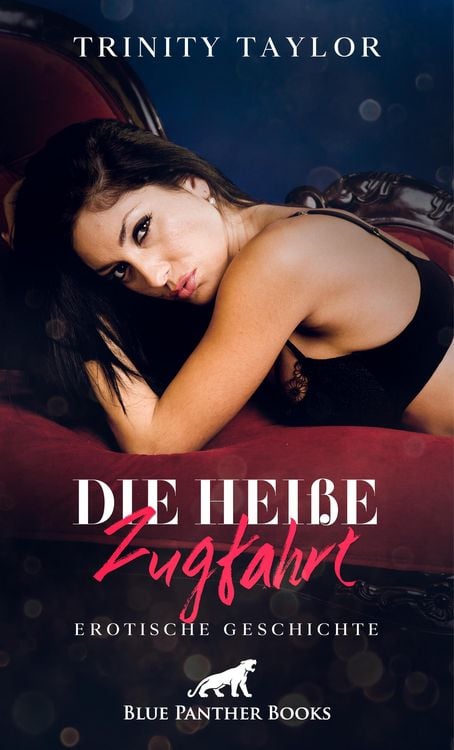 Produktbild: Die heiße Zugfahrt | Erotische Geschichte