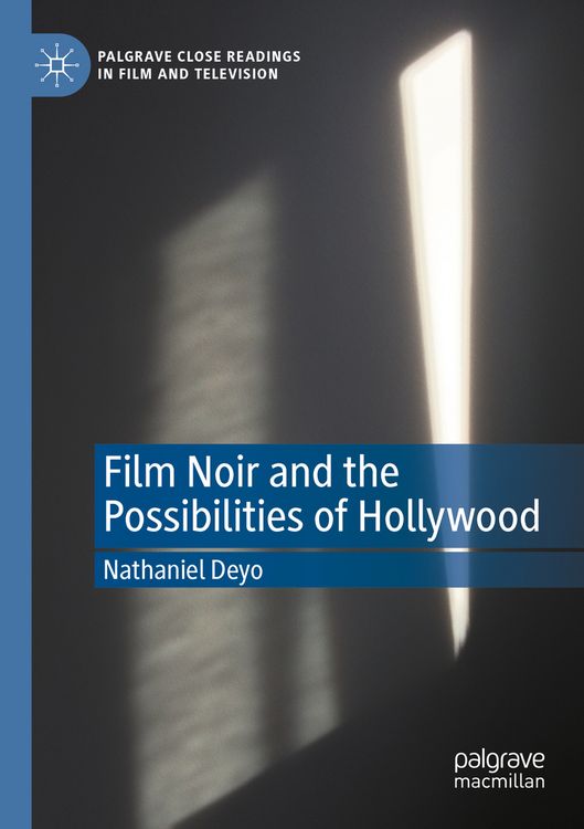 Produktbild: Film Noir and the Possibilities of Hollywood