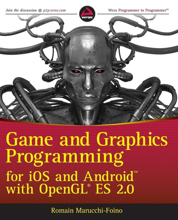 Produktbild: Game and Graphics Programming for iOS and Android with OpenGL ES 2.0