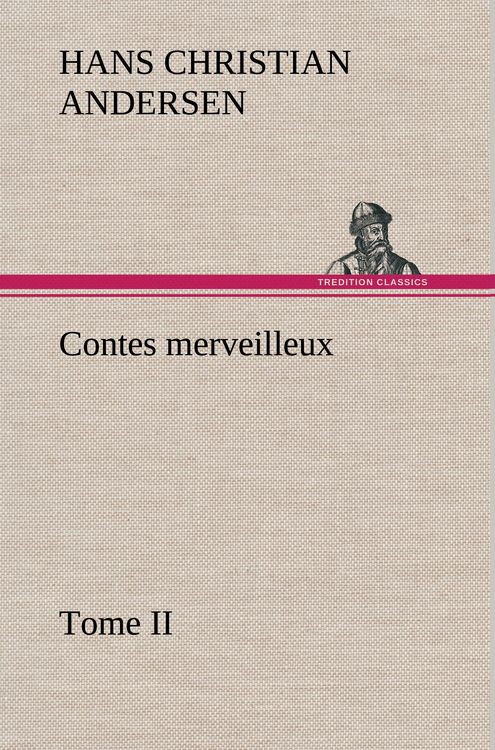 Produktbild: Contes merveilleux, Tome II