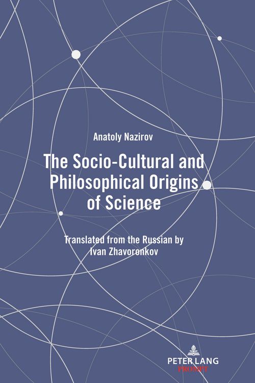 Produktbild: The Socio-Cultural and Philosophical Origins of Science