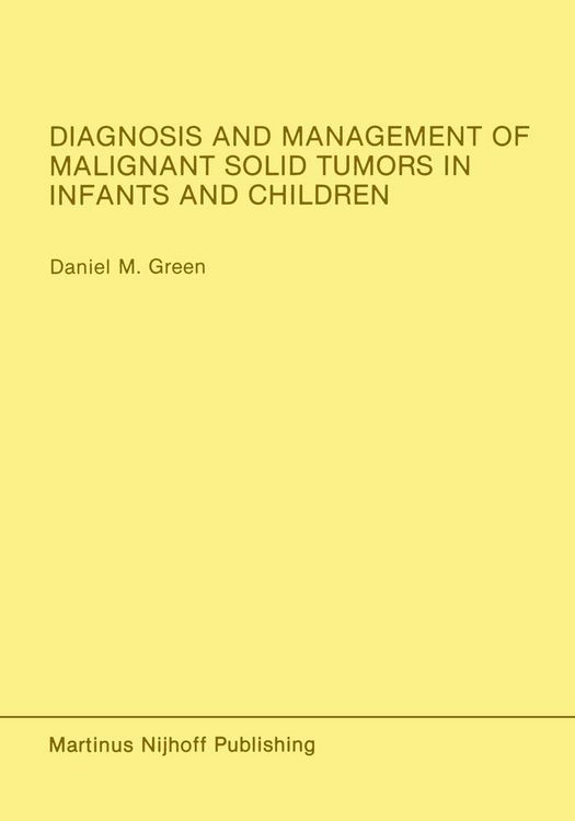 Produktbild: Diagnosis and Management of Malignant Solid Tumors in Infants and Children