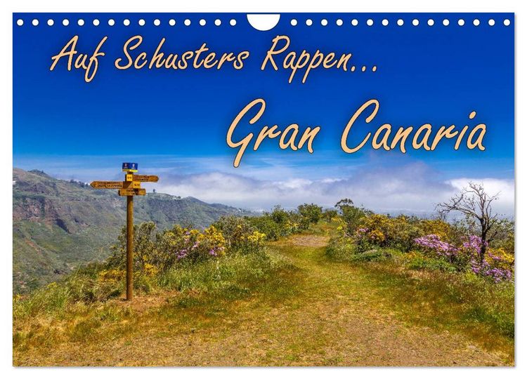 Produktbild: Auf Schusters Rappen... Gran Canaria (Wandkalender 2026 DIN A4 quer), CALVENDO Monatskalender