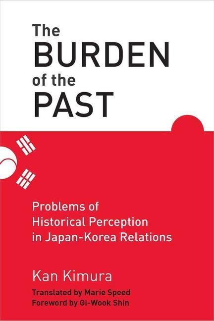 Produktbild: Kimura, K: The Burden of the Past