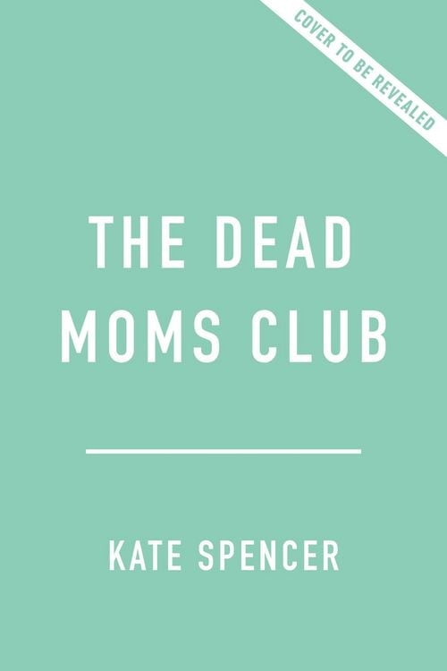 Produktbild: The Dead Moms Club