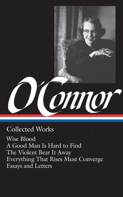 Produktbild: Flannery O'Connor: Collected Works (Loa #39)