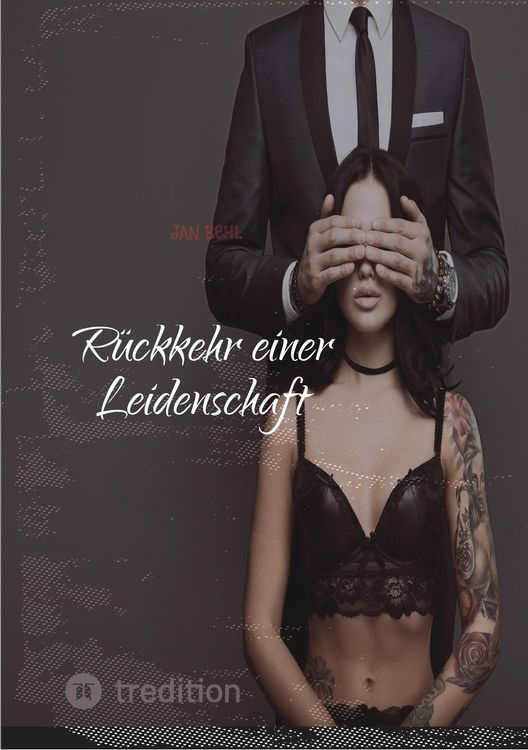 Produktbild: R&uuml;ckkehr einer Leidenschaft