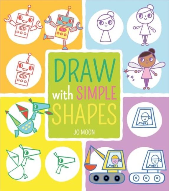 Produktbild: Moon, J: Draw with Simple Shapes