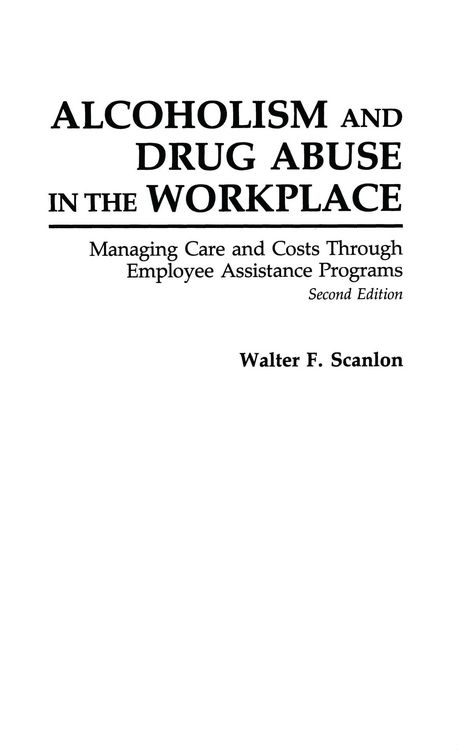 Produktbild: Alcoholism and Drug Abuse in the Workplace