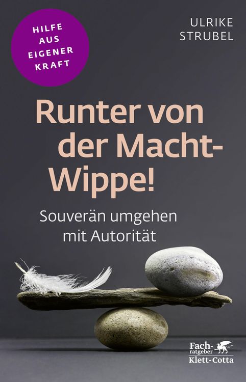 Bild vom Artikel Runter von der Macht-Wippe! (Fachratgeber Klett-Cotta, Bd.) vom Autor Ulrike Strubel