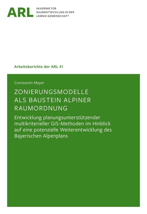 Produktbild: Zonierungsmodelle als Baustein alpiner Raumordnung