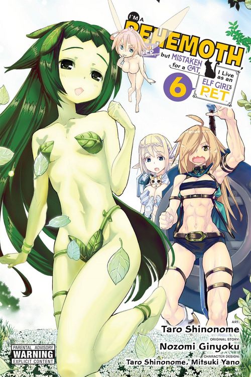 Produktbild: I'm a Behemoth, an S-Ranked Monster, but Mistaken for a Cat, I Live as an Elf Girl's Pet, Vol. 6 (manga)