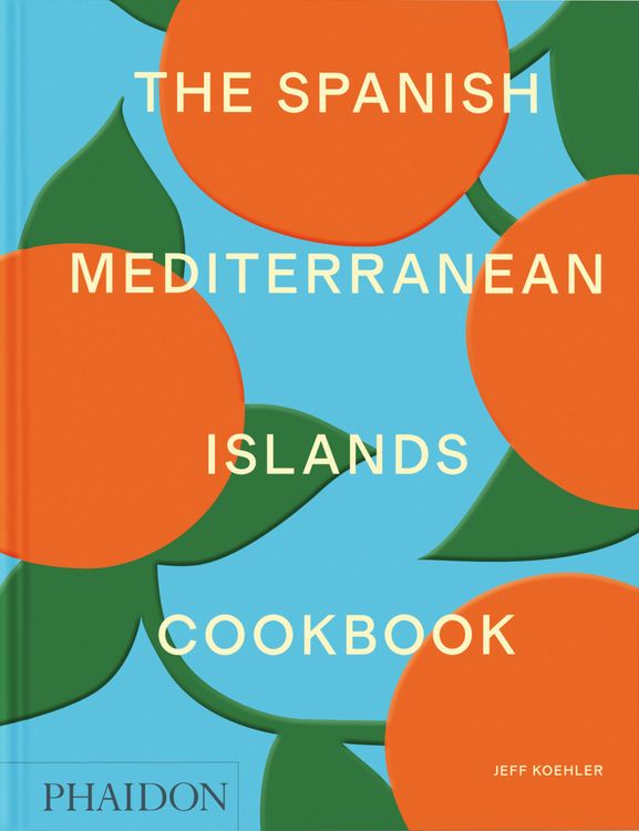 Produktbild: The Spanish Mediterranean Islands Cookbook