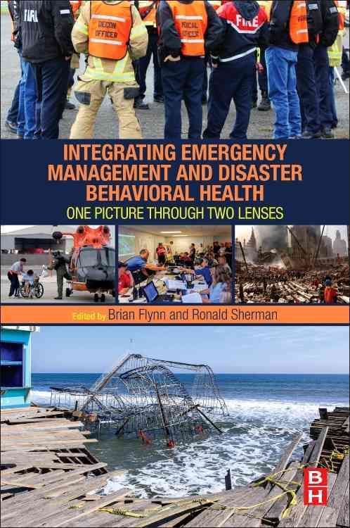 Produktbild: Flynn, B: Integrating Emergency Management and Disaster Beha