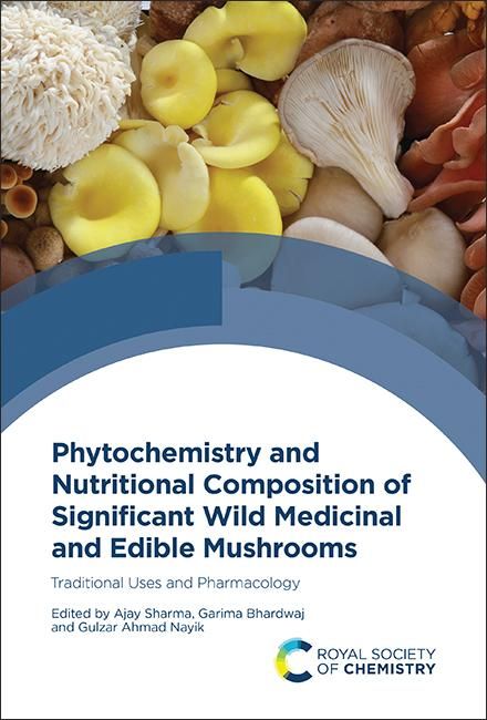 Produktbild: Phytochemistry and Nutritional Composition of Significant Wild Medicinal and Edible Mushrooms