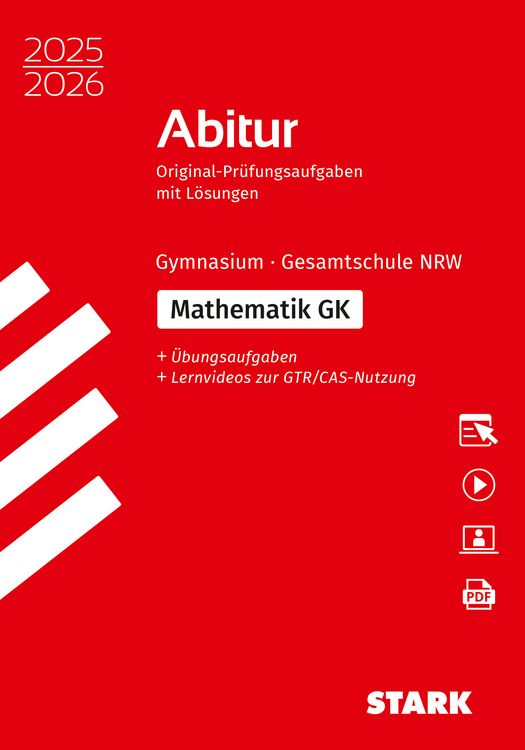 Mathe-abitur Nrw Aufgaben Mit Lösungen Pdf 2024 STARK Mathematik LK - Abitur 2025/2026 NRW - Prüfungsvorbereitung - 12