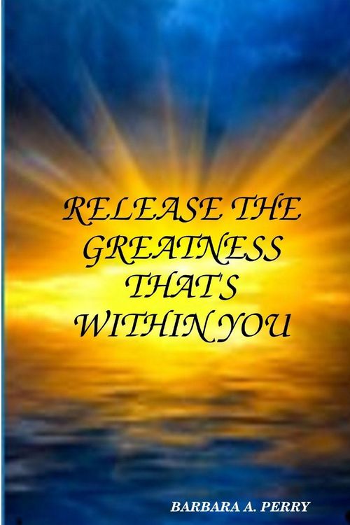 Produktbild: Release the Greatness That's Within You