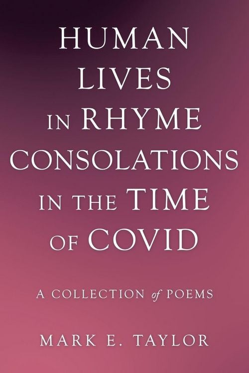Produktbild: Human Lives in Rhyme Consolations in the Time of Covid