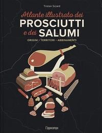 Produktbild: L' atlante illustrato dei prosciutti e salumi