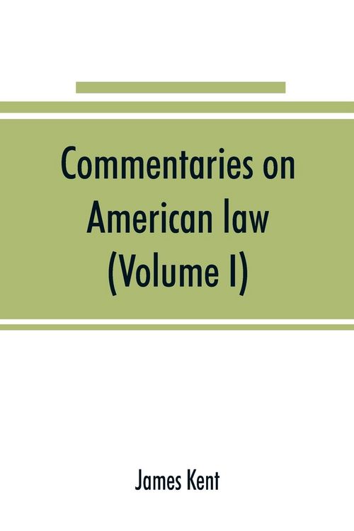 Produktbild: Commentaries on American law (Volume I)