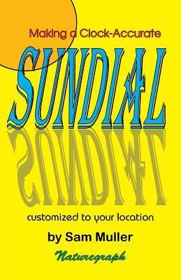 Produktbild: Making a Clock-Accurate Sundial