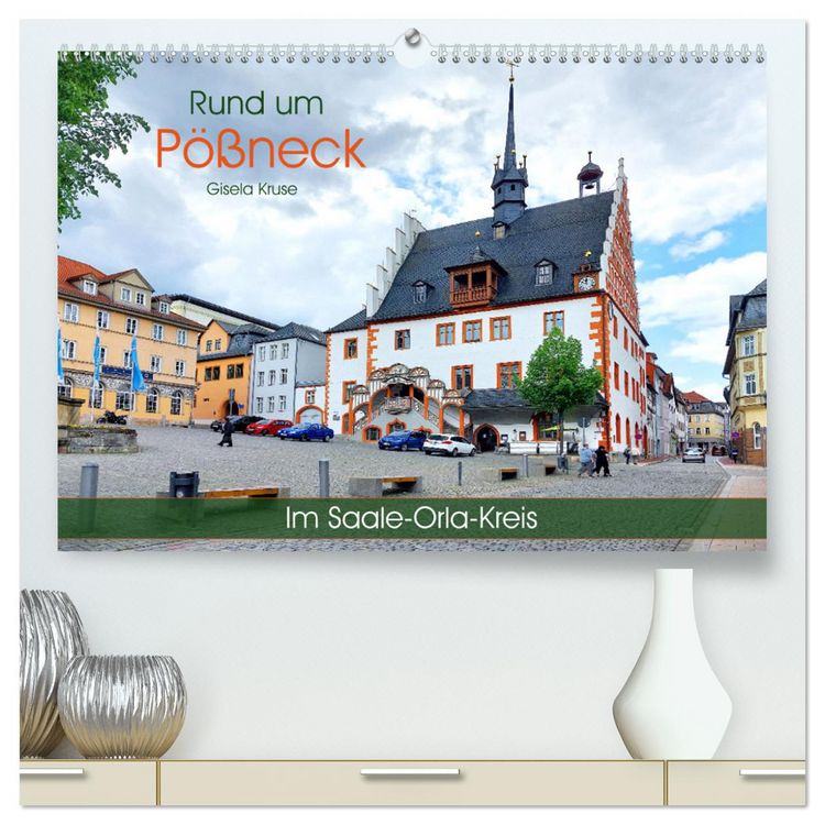 Produktbild: Rund um P&ouml;&szlig;neck - Im Saale-Orla-Kreis (hochwertiger Premium Wandkalender 2026 DIN A2 quer), Kunstdruck in Hochglanz