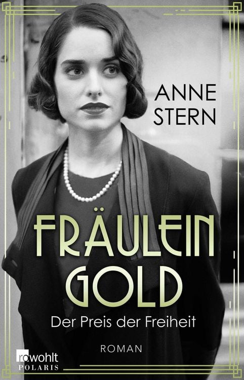 Bild vom Artikel Fräulein Gold: Der Preis der Freiheit vom Autor Anne Stern