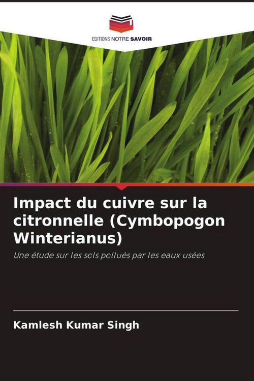 Produktbild: Impact du cuivre sur la citronnelle (Cymbopogon Winterianus)