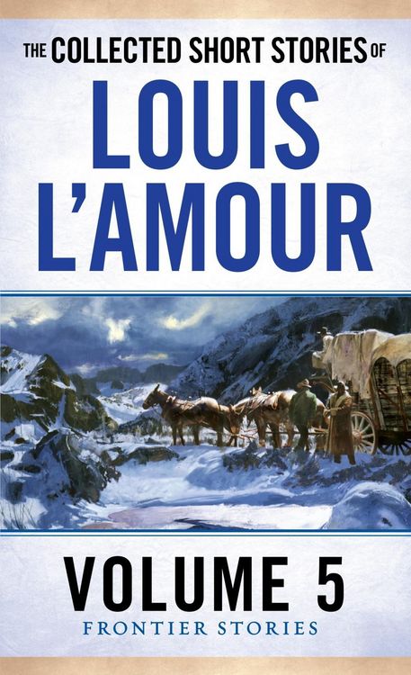 Produktbild: The Collected Short Stories of Louis L'Amour, Volume 5