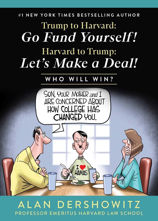 Produktbild: Trump to Harvard: Go Fund Yourself!