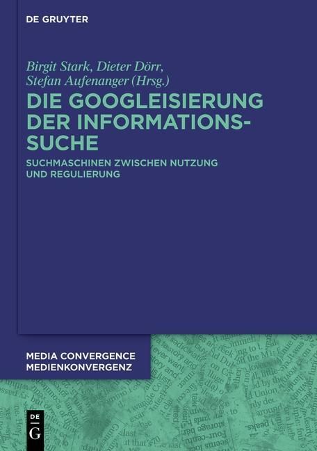 Produktbild: Die Googleisierung der Informationssuche