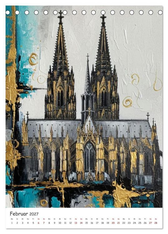 Produktbild: K&ouml;lner Dom-Impressionen: Eine k&uuml;nstlerische Reise (Tischkalender 2027 DIN A5 hoch), CALVENDO Monatskalender