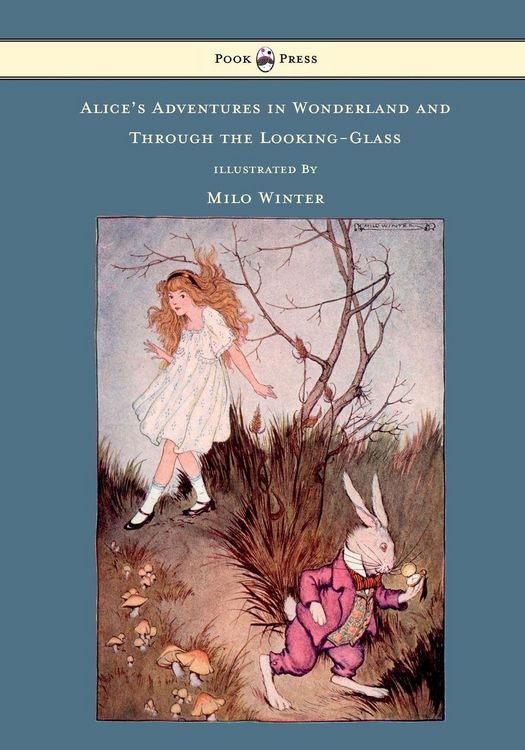 Produktbild: Alice's Adventures in Wonderland and Through the Looking-Glass - Illustrated by Milo Winter
