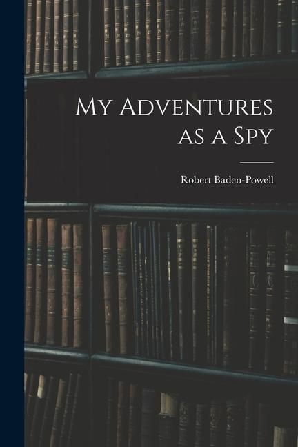 Produktbild: My Adventures as a Spy