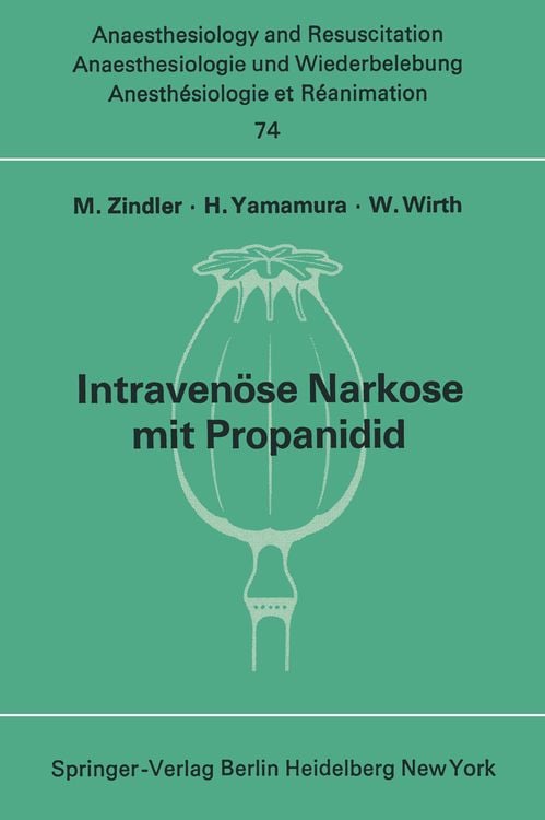Produktbild: Intraven&ouml;se Narkose mit Propanidid