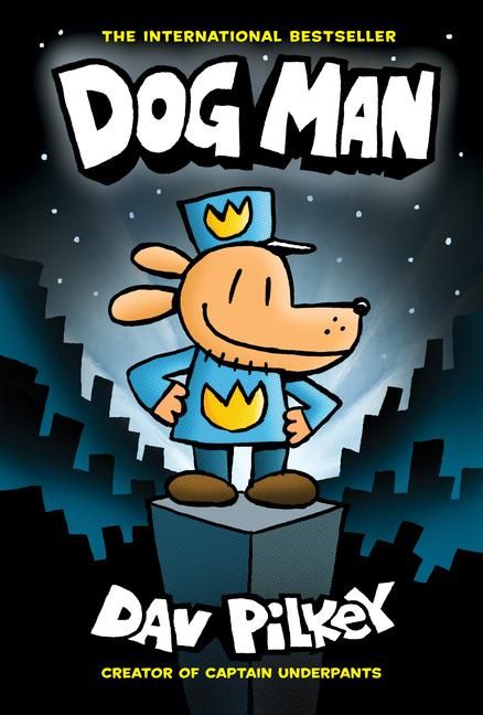 Produktbild: Dog Man: A Graphic Novel (Dog Man #1): From the Creator of Captain Underpants