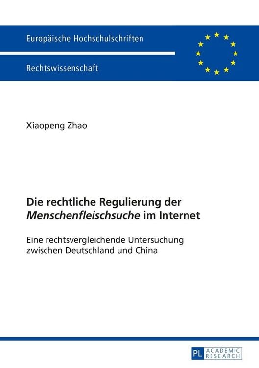 Produktbild: Die rechtliche Regulierung der &laquo;Menschenfleischsuche&raquo; im Internet