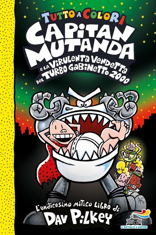 Produktbild: Capitan Mutanda e la virulenta vendetta del turbo Gabinetto 2000