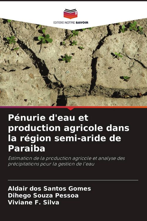 Produktbild: P&eacute;nurie d'eau et production agricole dans la r&eacute;gion semi-aride de Paraiba