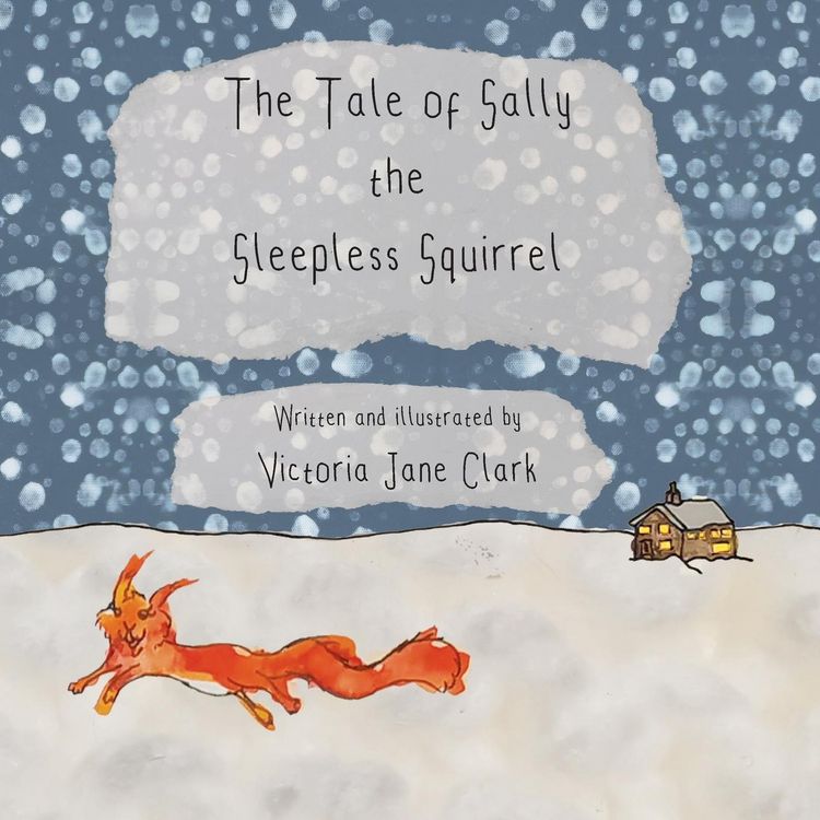 Produktbild: The Tale of Sally the Sleepless Squirrel