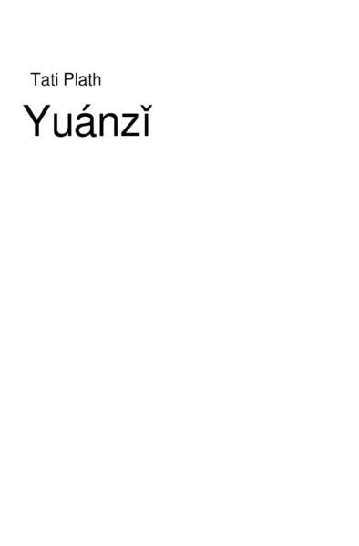 Produktbild: Yu&aacute;nzǐ