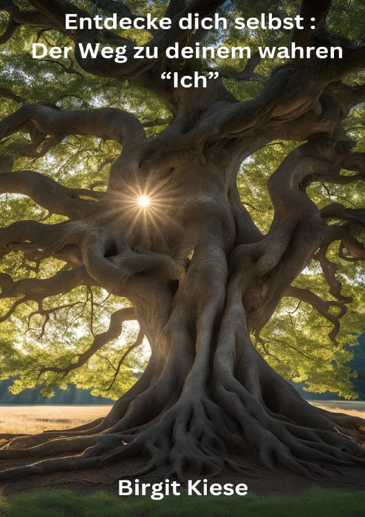 Produktbild: Entdecke dich selbst: Der Weg zu deinem wahren "Ich"