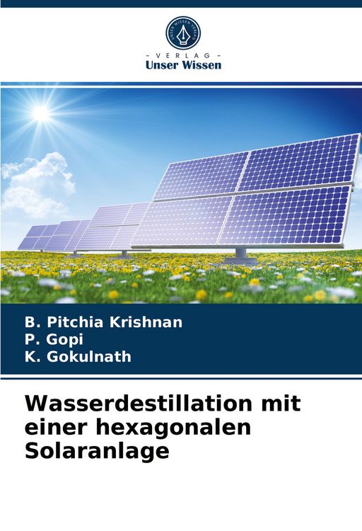 Produktbild: Wasserdestillation mit einer hexagonalen Solaranlage