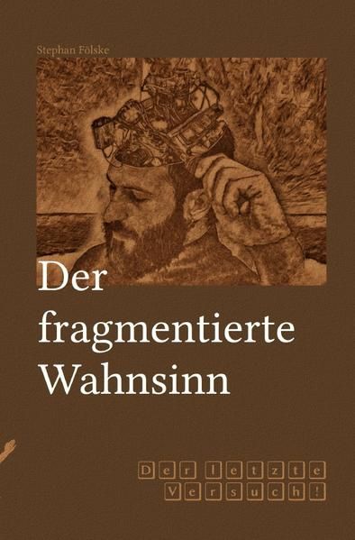 Produktbild: Fragmentserie / Der fragmentierte Wahnsinn
