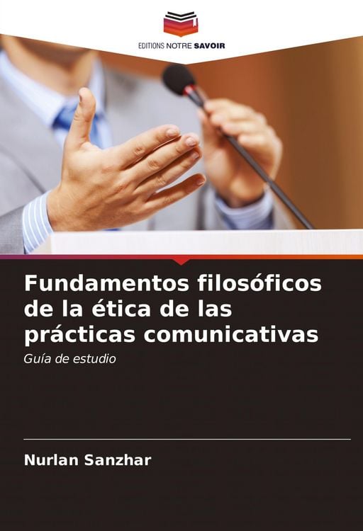 Produktbild: Fundamentos filos&oacute;ficos de la &eacute;tica de las pr&aacute;cticas comunicativas