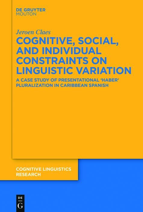 Produktbild: Cognitive, Social, and Individual Constraints on Linguistic Variation