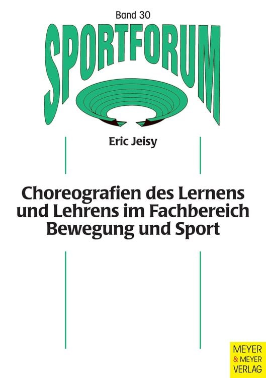 Produktbild: Choreografien des Lernens und Lehrens im Fachbereich Bewegung und Sport